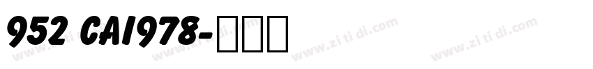 952 CAI978字体转换